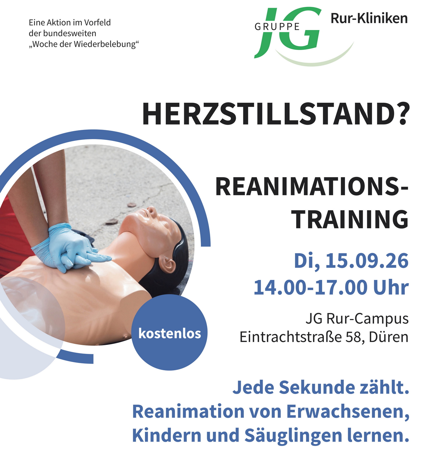 Experten aus Anästhesie, Intensivmedizin und Kinderklinik laden anlässlich der Woche der Wiederbelebung zum kostenlosen Reanimationstraining am 15. September in den JG Rur-Campus ein Experten aus Anästhesie, Intensivmedizin und Kinderklinik laden anlässlich der Woche der Wiederbelebung zum kostenlosen Reanimationstraining am 15. September in den JG Rur-Campus ein